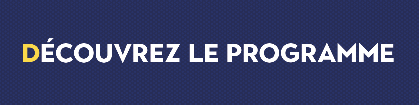 découvrez le programme