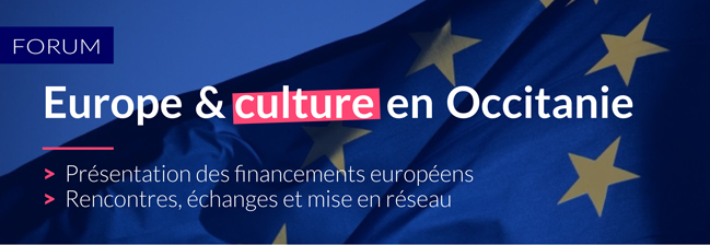 Forum Europe & culture en Occitanie